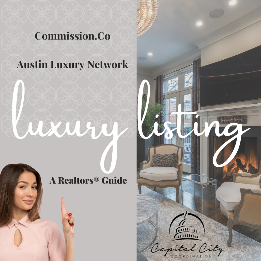 Decoding Austin’s Elite Real Estate Platforms: A Realtor’s® Guide to Commission.Co’s Clubhouse and Austin Luxury Network